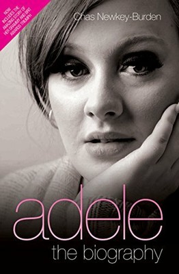 Adele - The Biography by Chas Newkey-Burden 1843586770 FREE Shipping
