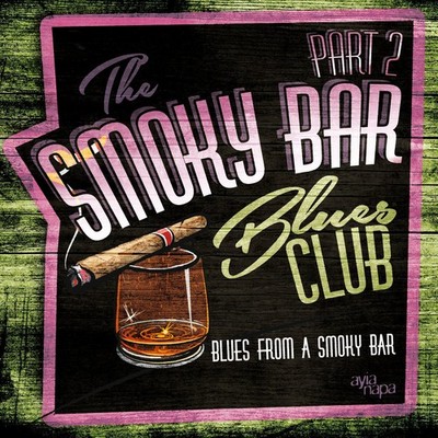 Various Artists Smoky Bar Blues Club Pt. 2 (CD)