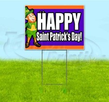 HAPPY SAINT PATRICK'S DAY 18x24 Yard Sign WITH STAKE Corrugated Bandit USA IRISH