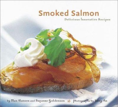 Smoked Salmon Hansen, Max, Goldenson, Suzanne paperback Collectible - Very Good