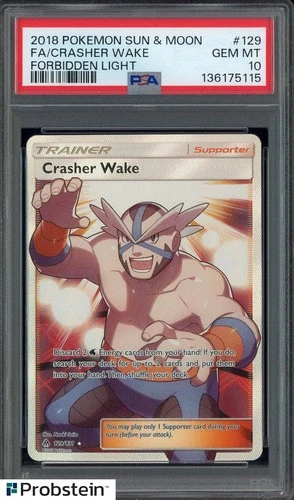 2018 Pokemon Sun & Moon Forbidden Light #129 FA Crasher Wake PSA 10