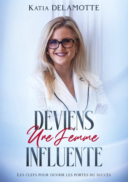 Katia Delamotte | Deviens Une Femme Influente | Taschenbuch | FranzöSisch (2023)-image