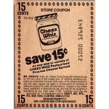 Save 15¢ On Any Size Cheez Whiz Cheese Spread Clinton IA 1980s Coupon SAI1-M9