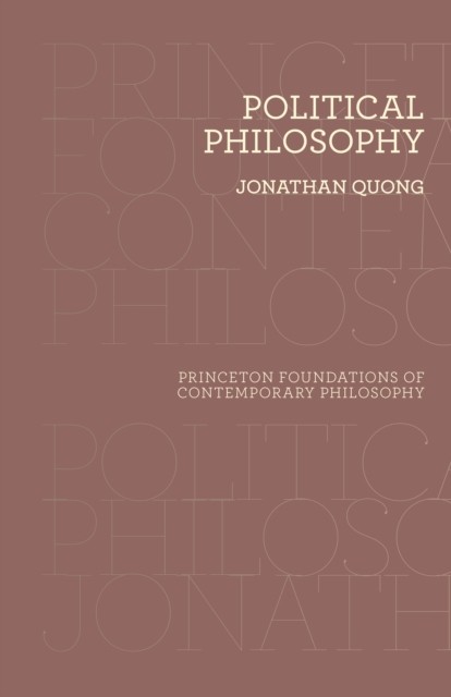 Political Philosophy by Jonathan Quong (Hardback Book) - Image 4