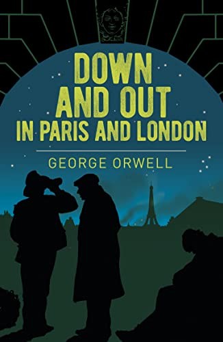 Down and Out in Paris and London (Arcturus by George Orwell - PB - 2021 - Image 8