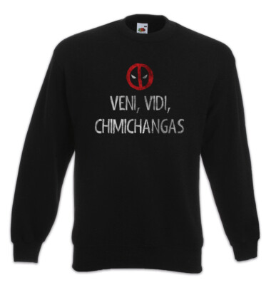 Veni Vidi Chimichangas Sweatshirt Pullover Spanish Deadpool Fun Essen Mexiko