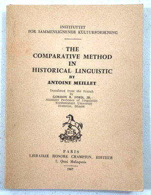 1967 book The Comparative Method in Historical Linguistics by MEILLET, dialects