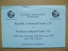 Tickets: Republic of Ireland Under 15 v Northern Ireland Under 15 - 20/02/1999