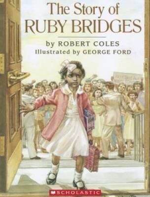 The Story of Ruby Bridges - Paperback By Coles, Robert - VERY GOOD