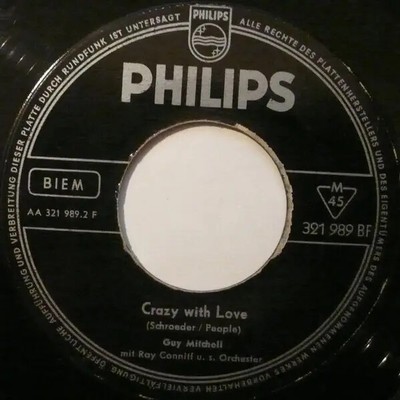 Guy Mitchell Singing The Blues / Crazy With Love Vinyl Single 7inch Philips