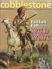 Cobblestone Magazine January 2016 American History Buffalo Bill & His Wild West