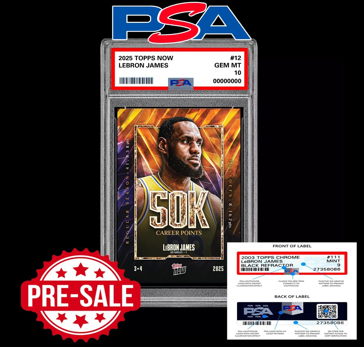 PSA 10 LeBron James #12 2025 Topps NOW Basketball 50k Points PSA 10 LeBron James #12 2025 Topps NOW Basketball 50k Points