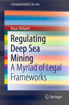 Klaas Willaert | Regulating Deep Sea Mining | Taschenbuch | Englisch (2021) | v