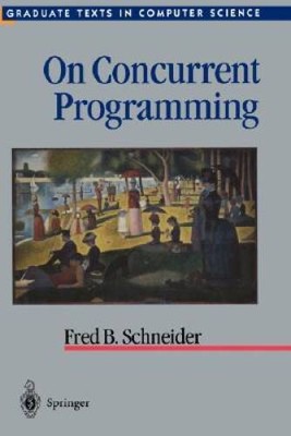 On Concurrent Programming (Texts in Computer Science) - Hardcover - GOOD