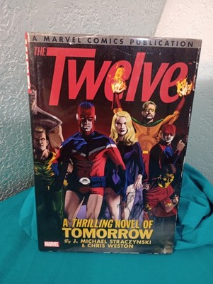 The Twelve by J Michael Straczynski (Mavel Comics, 2008)