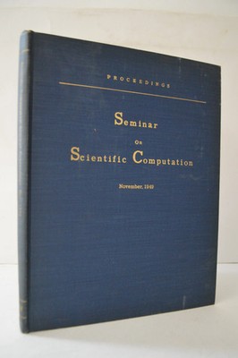 Seminar on Scientific Computation IBM Applied Science Department HC 1949