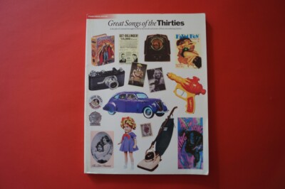 Great Songs of The Thirties .Songbook Notenbuch .Piano Vocal Guitar PVG