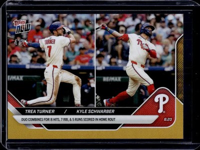 2025 Topps Now #584 Trea Turner / Kyle Schwarber Gold Foil #d 40/50
