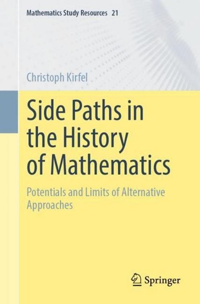 Side Paths In The History Of Mathematics Christoph Kirfel-image