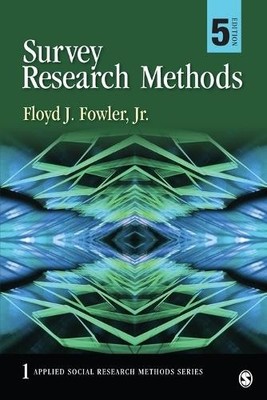 Floyd J. Fowler Survey Research Methods (Taschenbuch)