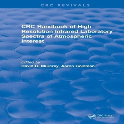 Revival Handbook of High Resolution Infrared Laboratory Spectra o