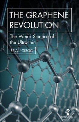 GRAPHENE REVOLUTION by Brian Clegg Paperback Self Help Business