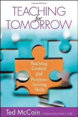 TEACHING FOR TOMORROW: TEACHING CONTENT AND By Ted Mccain **BRAND NEW**