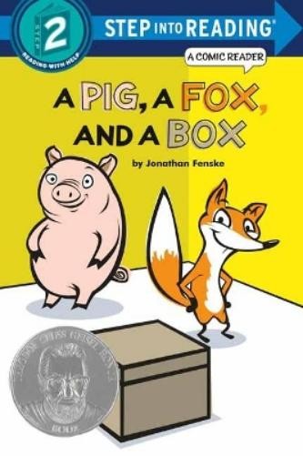 Jonathan Fenske A Pig, a Fox, and a Box (Tascabile) Step into Reading
