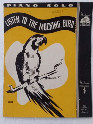 LISTEN TO THE MOCKINGBIRD Piano Solo Sheet Music 1936 Moissaye Boguslawski