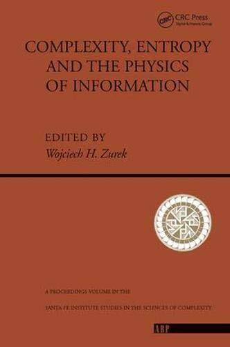 Complexity, Entropy And The Physics Of Information, Zurek 9780367314101 New..