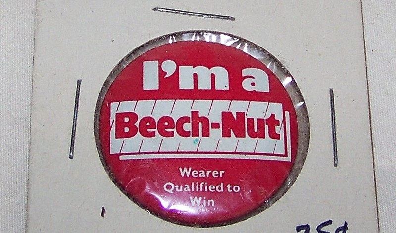 Vtg. I'm a Beech - Nut Pinback Button