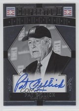 2015 Panini Cooperstown HOF Induction Signatures Pat Gillick #32 Auto HOF b2t