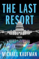 The Last Resort | Michael Kaufman | Englisch | Buch | Einband - Fest (Hardcover)