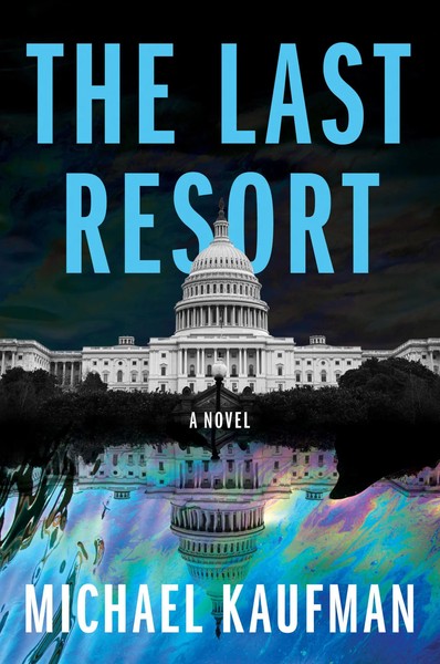 The Last Resort | Michael Kaufman | Englisch | Buch | Einband - Fest (Hardcover)-image