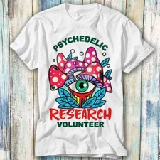 Magic Mushrooms Weed Funny Psychedelic T Shirt Meme Gift Top Tee Unisex 537