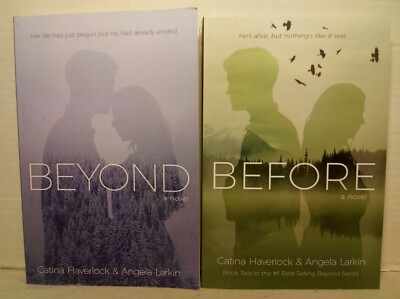 BEYOND and BEFORE by Catina Haverlock and Angela Larkin (2017, Pb) * SIGNED *