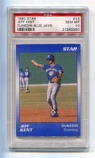 1990 Star Dunedin Blue Jays 13 Jeff Kent PSA 10 Gem Mint RC Rookie Pop 5 Highest