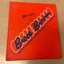 Broce BB-250 3-WHEEL ROTARY BROOM OPERATION & MAINTENANCE MANUAL PARTS LIST BOOK