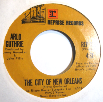 ARLO GUTHRIE * 45 * The City Of New Orleans * 1972 * VG++ * USA