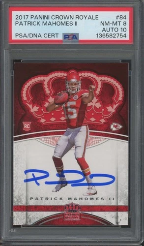 2017 Panini Crown Royale #84 Patrick Mahomes II Autograph RC PSA 8 10 Auto