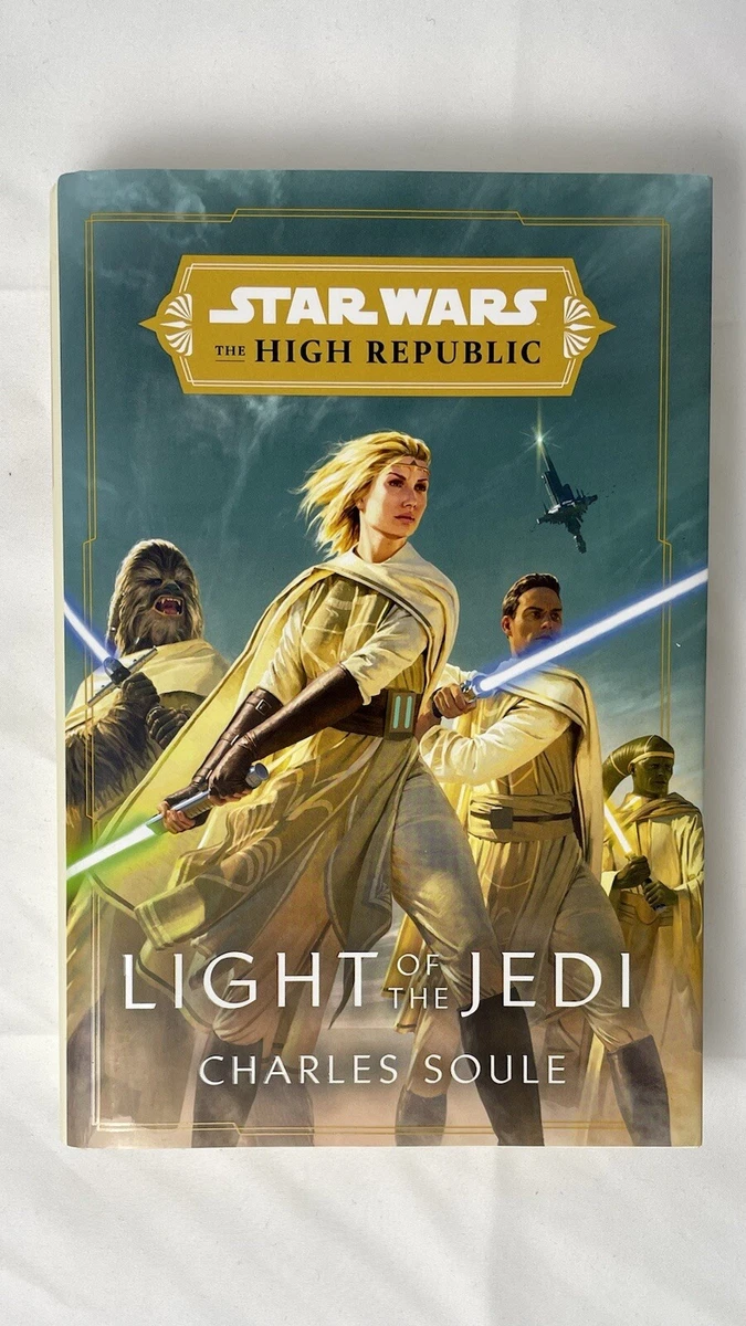 Light of the Jedi (Star Wars: The High Republic) by Charles Soule,  Paperback