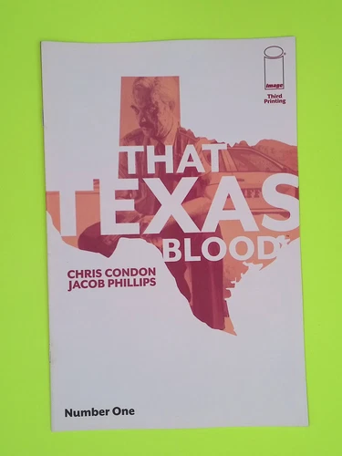 That Texas Blood #1 - 3rd print 2020 Image Comics Variant High Grade YY-103