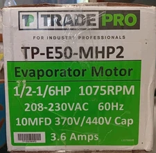 TradePro TP-E50-MHP2 Evaporator Motor