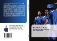 The Effects Of Mental Interventions On College Soccer Players Martin Kramar Buch