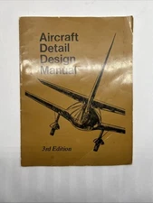 Aircraft Detail Design Manual 3rd Edition by Aviation Publications (1977, PB