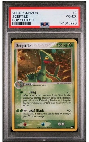 Sceptile Holo Pop Series 1, PSA 4 “Very Good To Excellent”