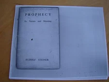 PROPHECY IT'S NATURE & MEANING RUDOLF STEINER 1950