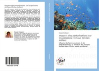 Pascale Chabanet | Impacts Des Perturbations Sur Les Poissons RéCifaux (OcéAn...