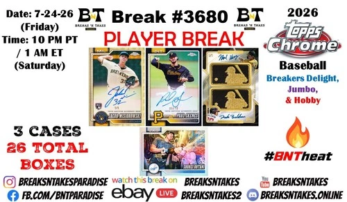 BRICE TURANG 2026 Topps Chrome Baseball 3 CASE 26 BOX Break #3680