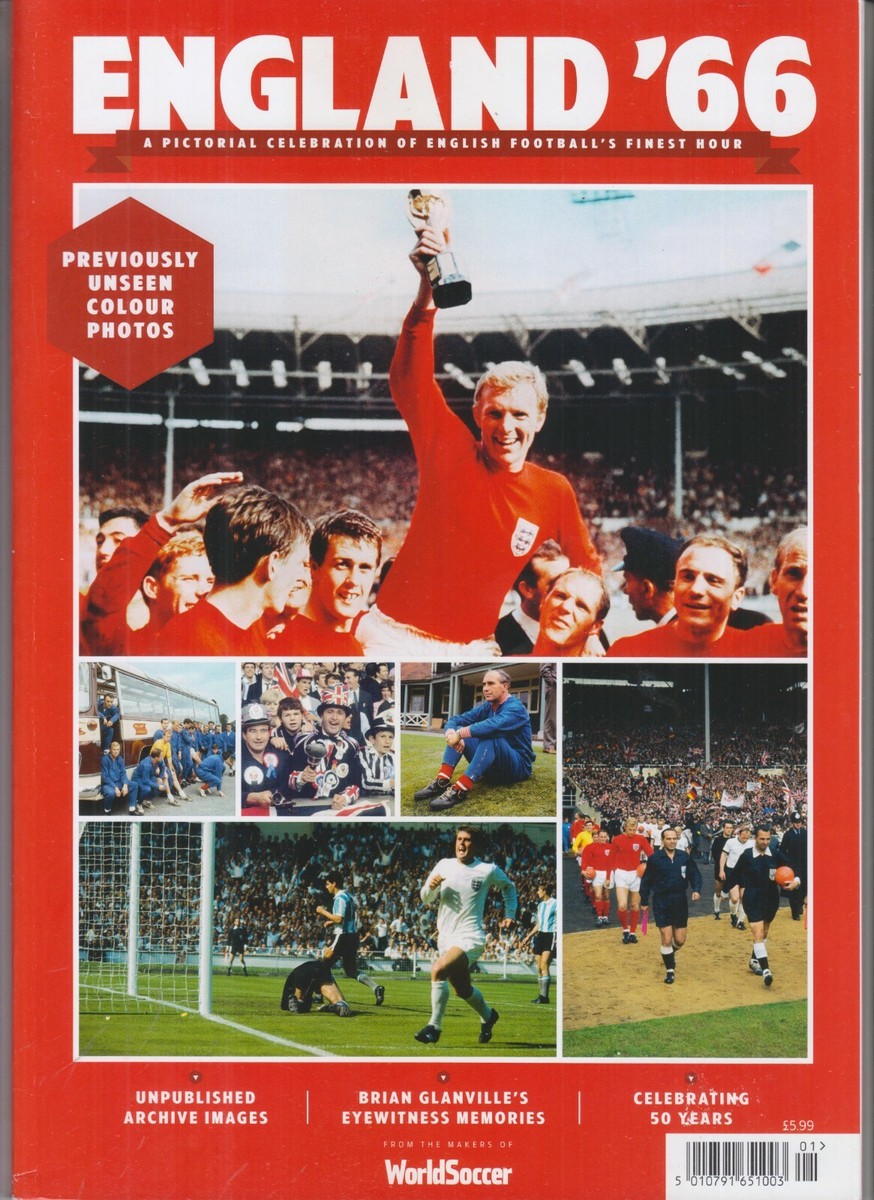 … it is now！イングランド'66WC優勝の真実 ENGLAND 1966 WORLD CUP WORLD SOCCER MAGAZINE COLLECTOR'S ED